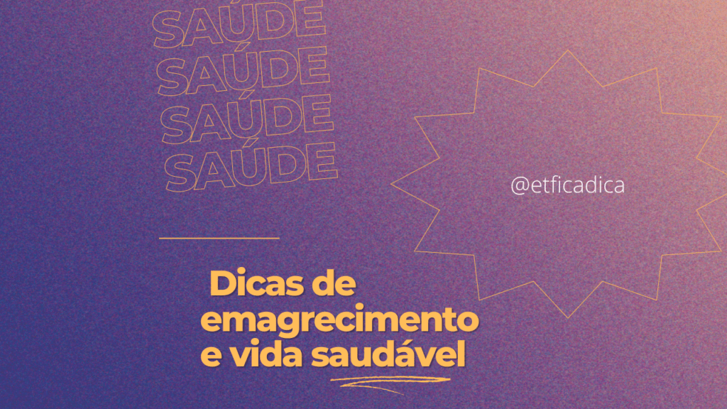 Emagreça com saúde - Tenha uma alimentação equilibrada 