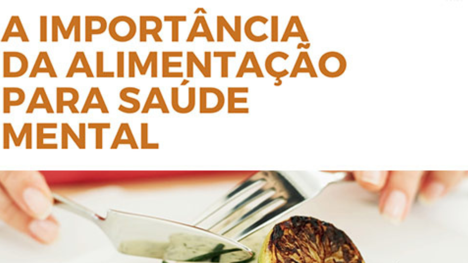 Descubra como Alimentos podem Melhorar sua Saúde Mental