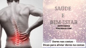 Dores nas costas - Dicas para aliviar dores na costas