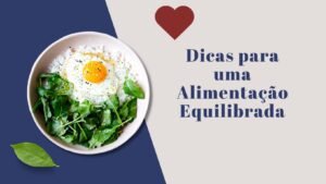 Dicas para uma Alimentação Equilibrada