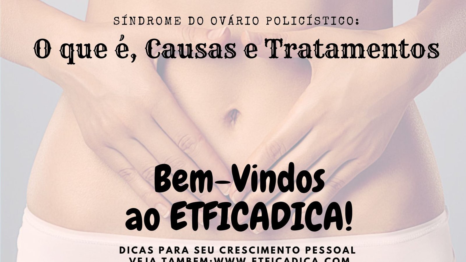 Síndrome do Ovário Policístico: O que é, Causas e Tratamentos