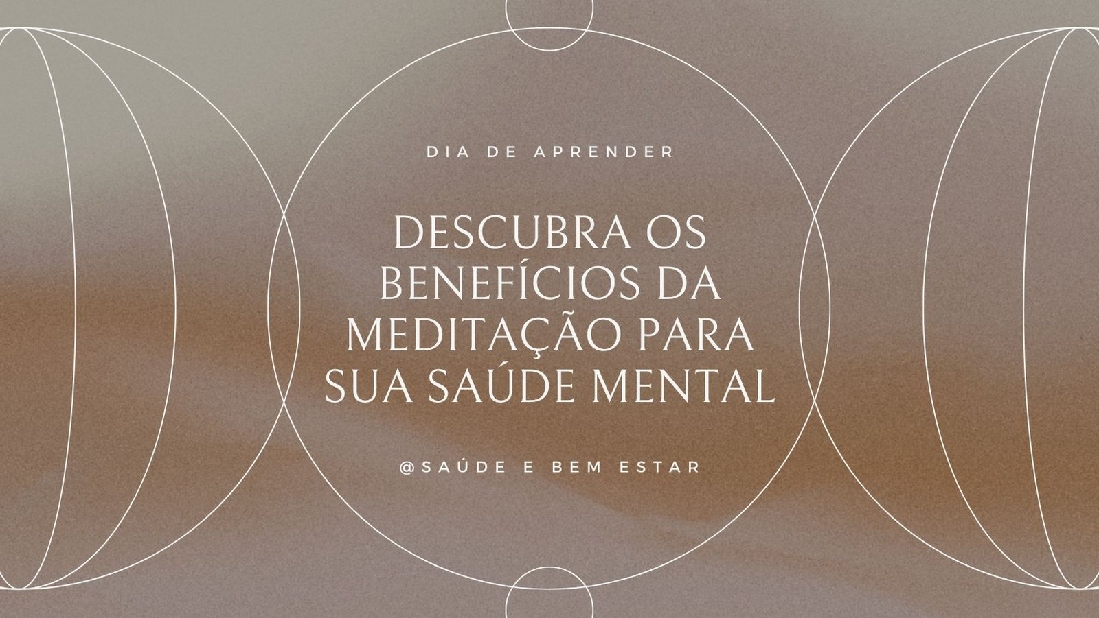Descubra os Benefícios da Meditação para sua Saúde Mental