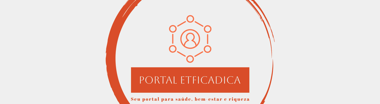 Seu portal para saúde, bem-estar e riqueza